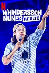 Whindersson Nunes: Dorosły